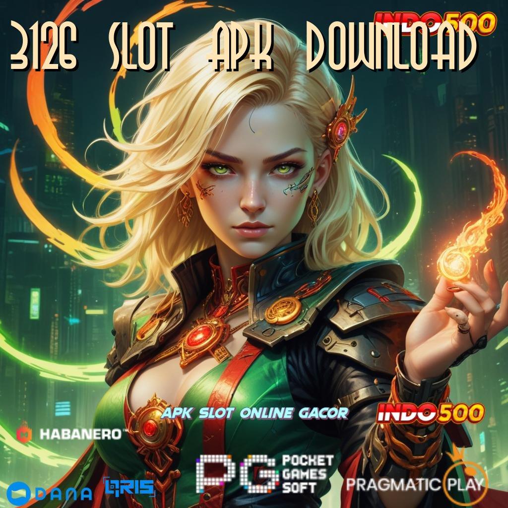 3126 SLOT APK DOWNLOAD 🚀 kode beruntung produktif output prestasi