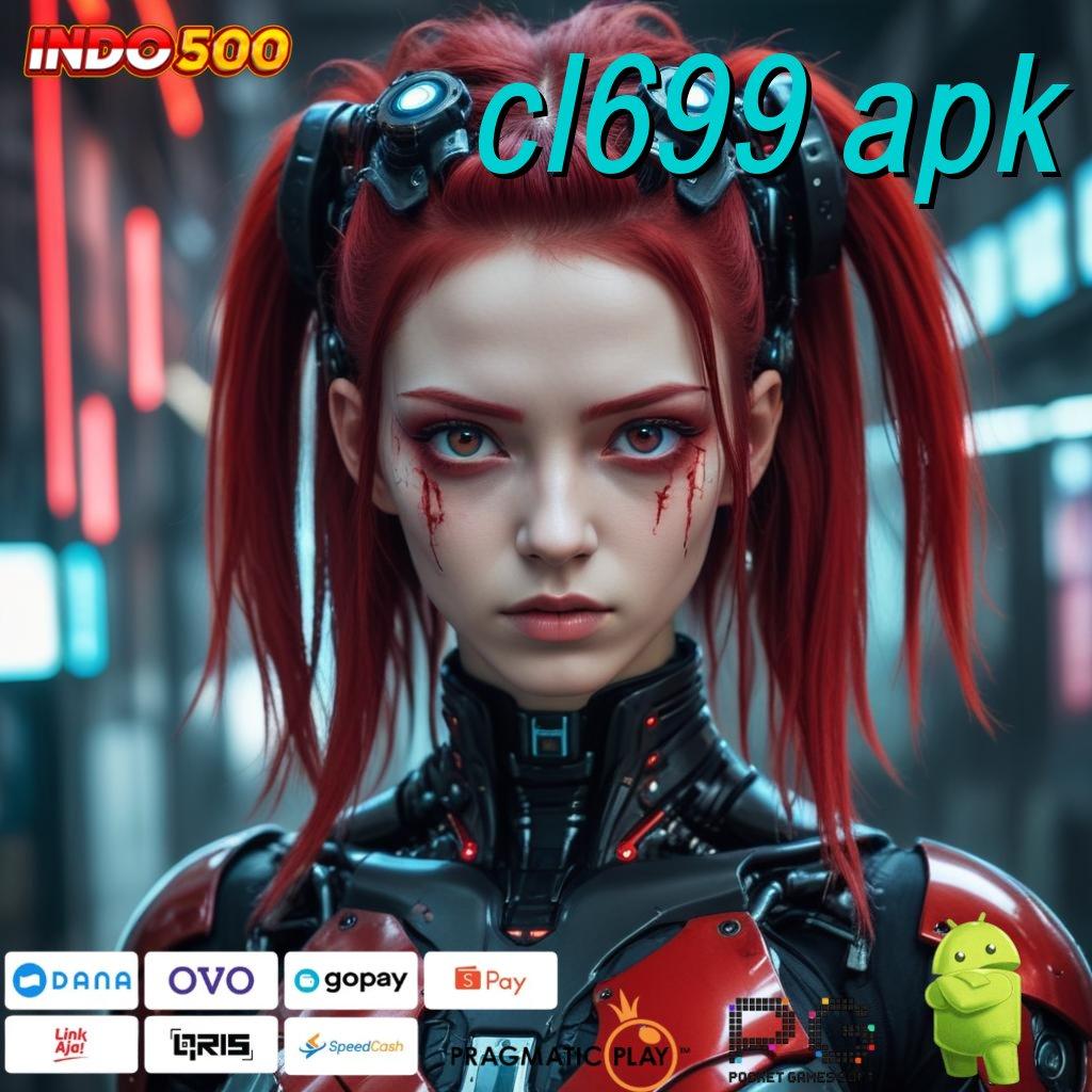 CL699 APK Dp Ewallet Idr 5 Cheat Slot Apk Unlimited Spin