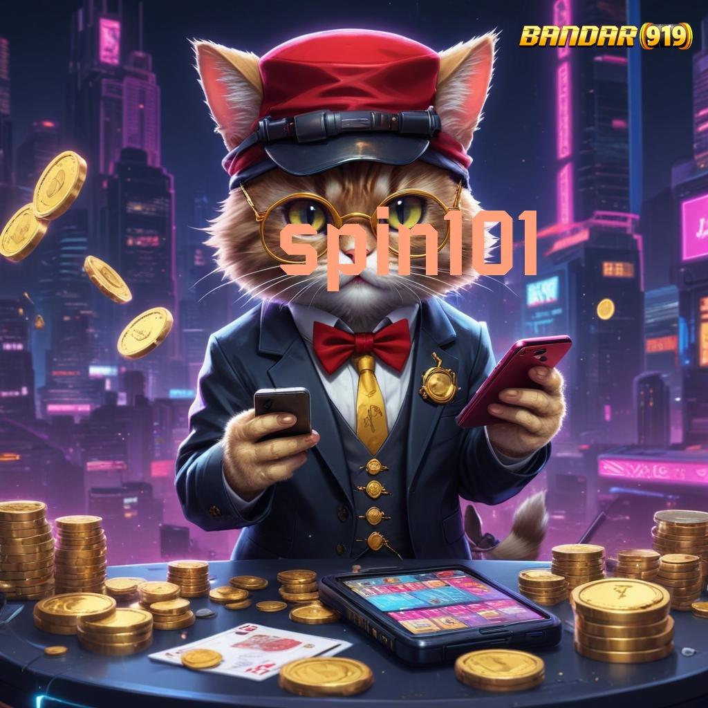 SPIN101 ♒ Buka Pintu Baru Menuju Maxwin Tanpa Hambatan