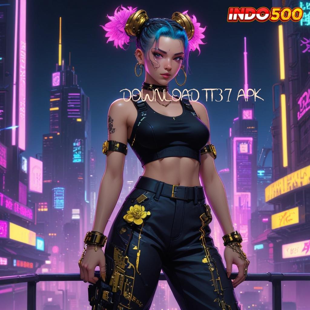 DOWNLOAD TT37 APK ® Server Jp Unduh Apk Android Update