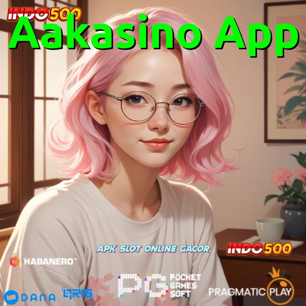 Aakasino App