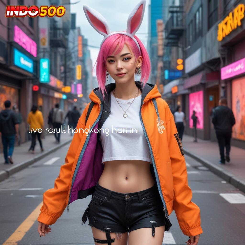 LIVE RESULT HONGKONG HARI INI ➜ Info Terupdate RTP Peluang Besar Hari Ini