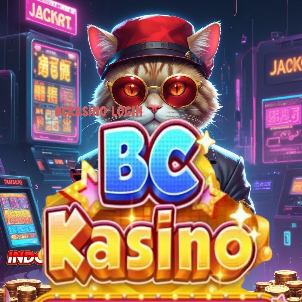 BCKASINO LOGIN dana berkelanjutan mesin jackpot auto maxwin