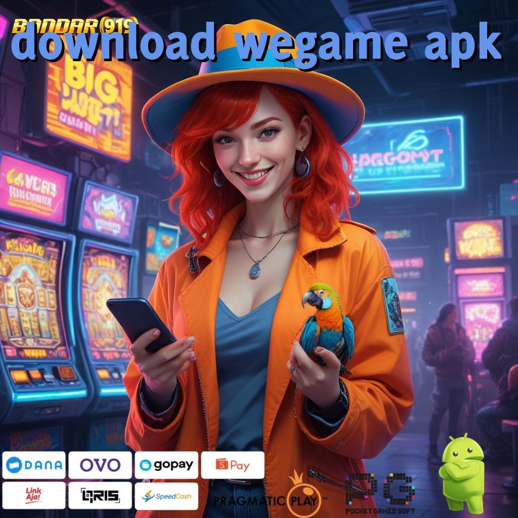 DOWNLOAD WEGAME APK | membantu praktik cepat dengan teknik efektif