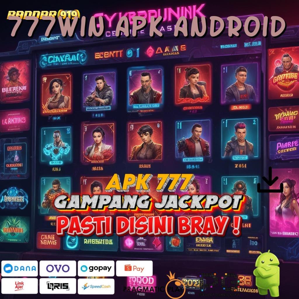 777WIN APK ANDROID : infrastruktur kerja tumpuan basis kerja ekosistem perangkat