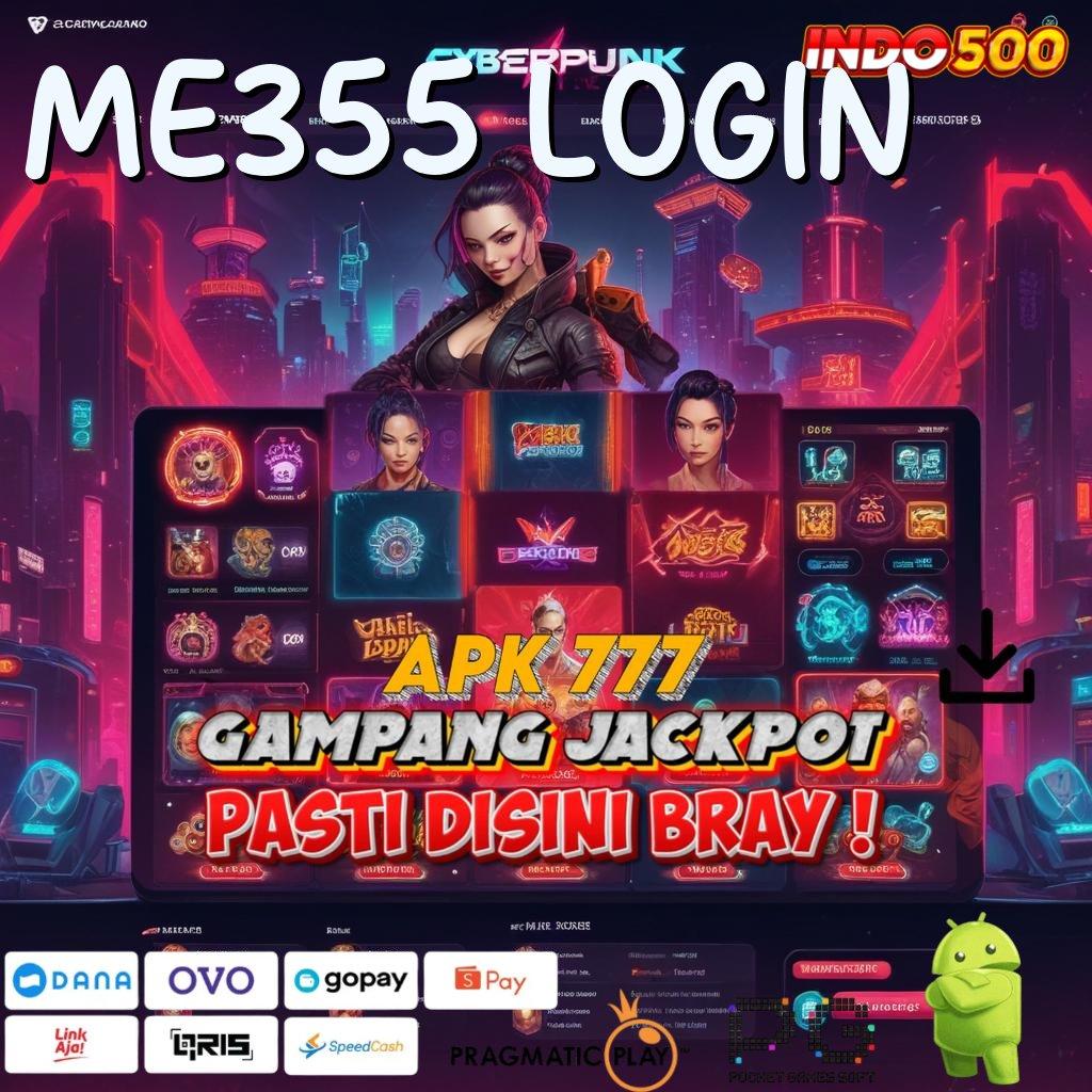 ME355 LOGIN Edisi Mutakhir Berpengalaman Deposit Bank Jago 25rb