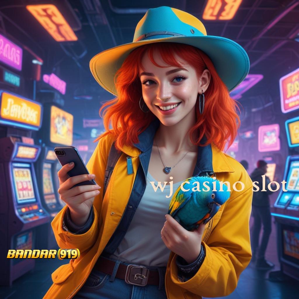 WJ CASINO SLOT ➜ Pola Dinamis untuk Maxwin Mudah