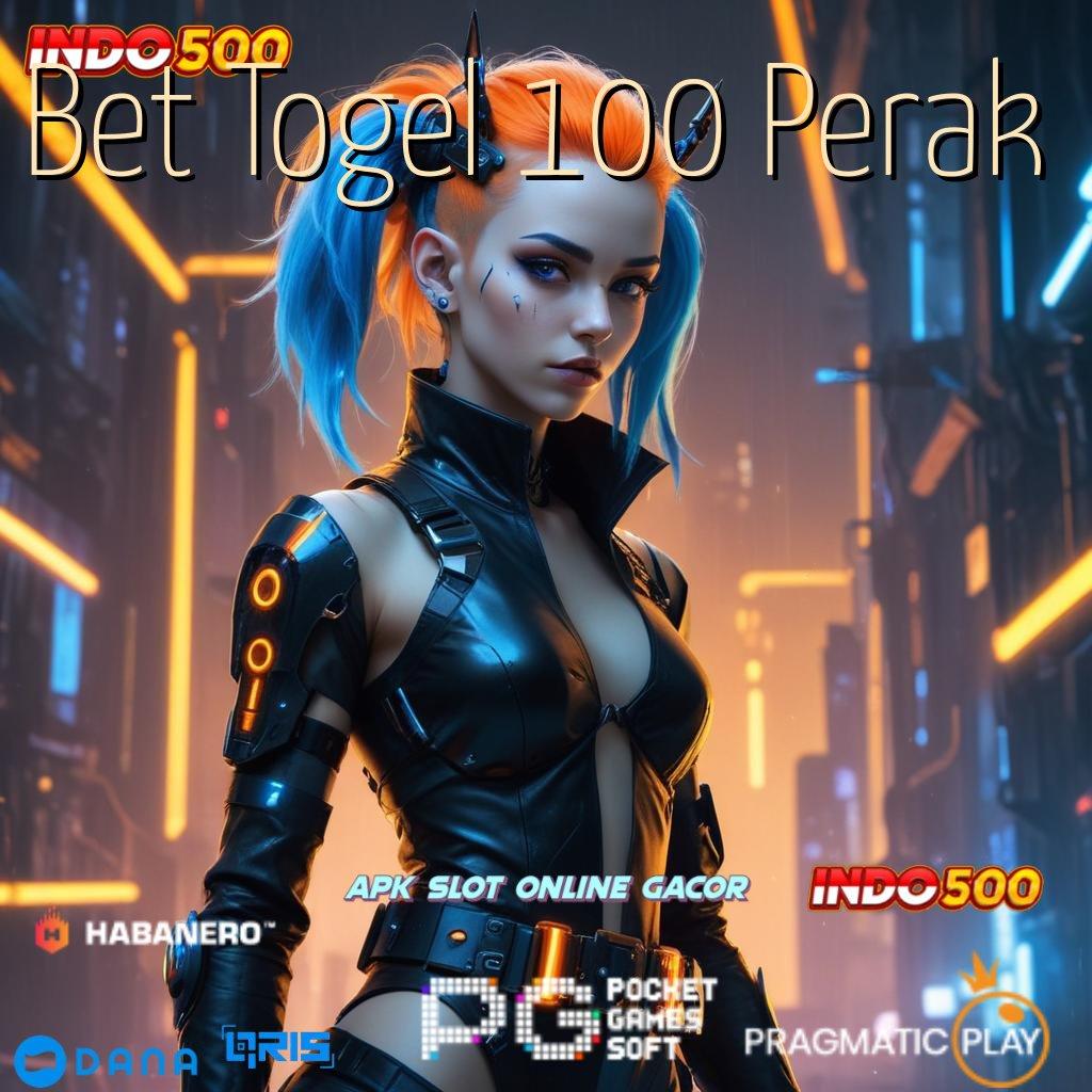 Bet Togel 100 Perak