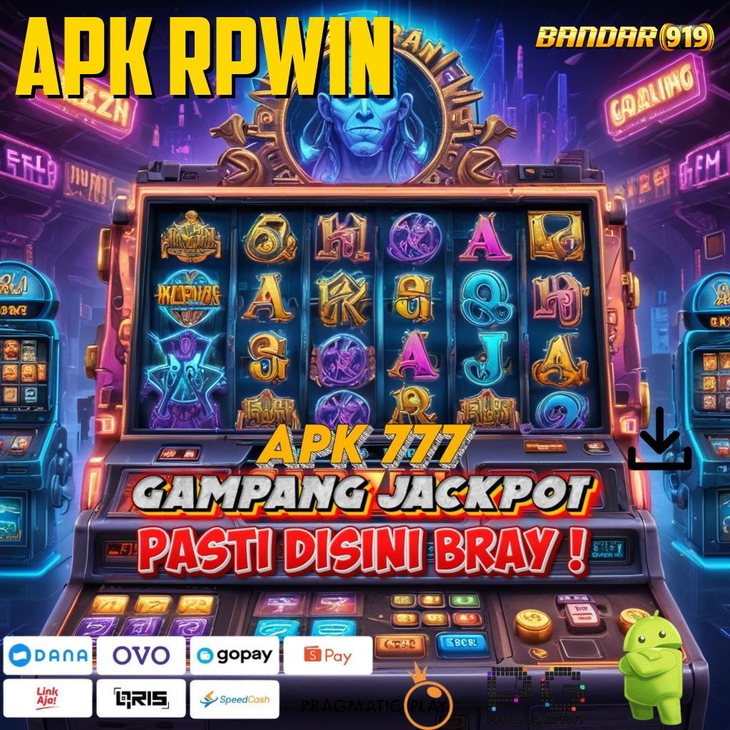 APK RPWIN @ Uang Mengalir Tanpa Henti Rute Yang Jelas Dan Pasti