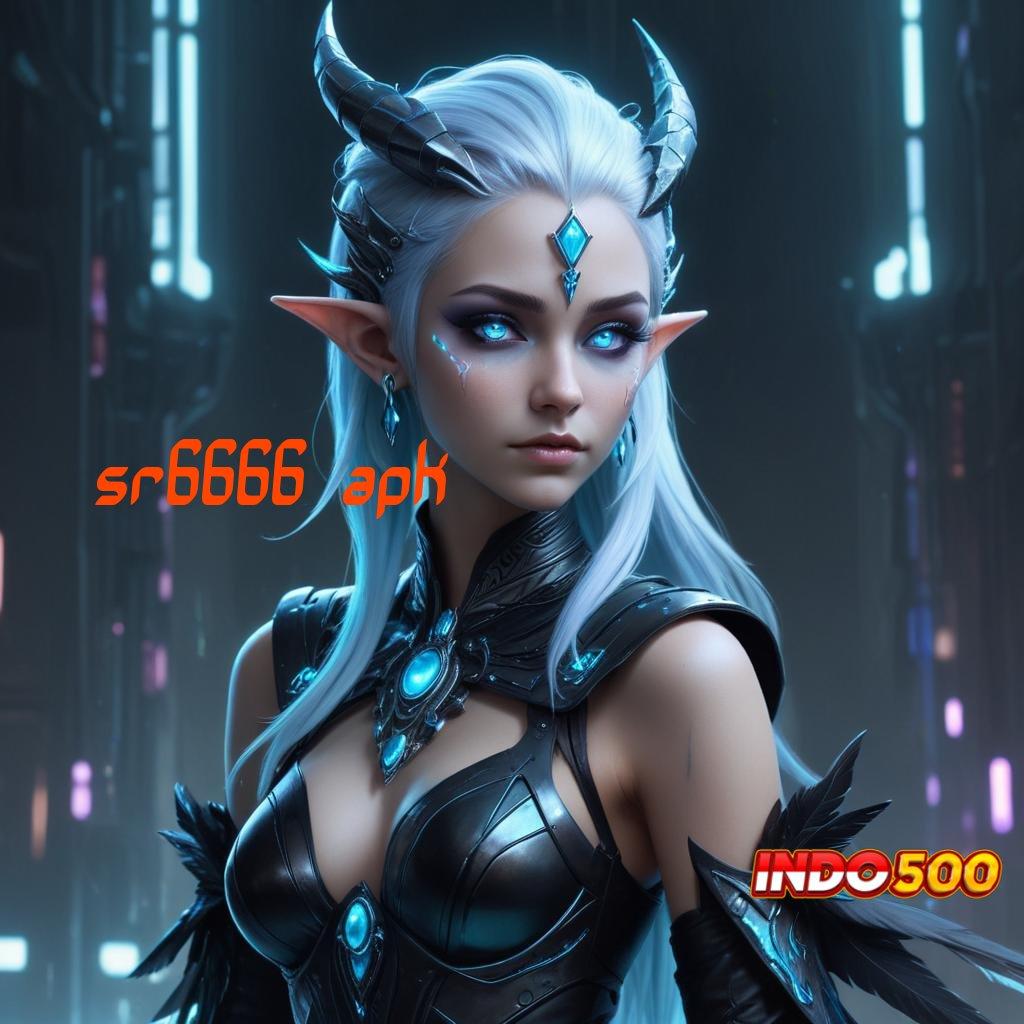 SR6666 APK 🎮 varian terkini