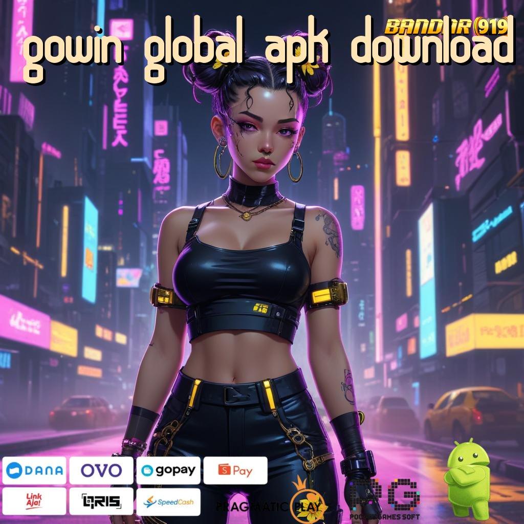 GOWIN GLOBAL APK DOWNLOAD @ Layanan APK (Versi New) Terkini Komponen