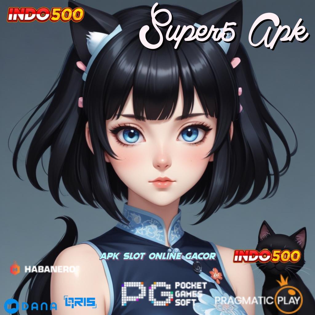 Super5 Apk