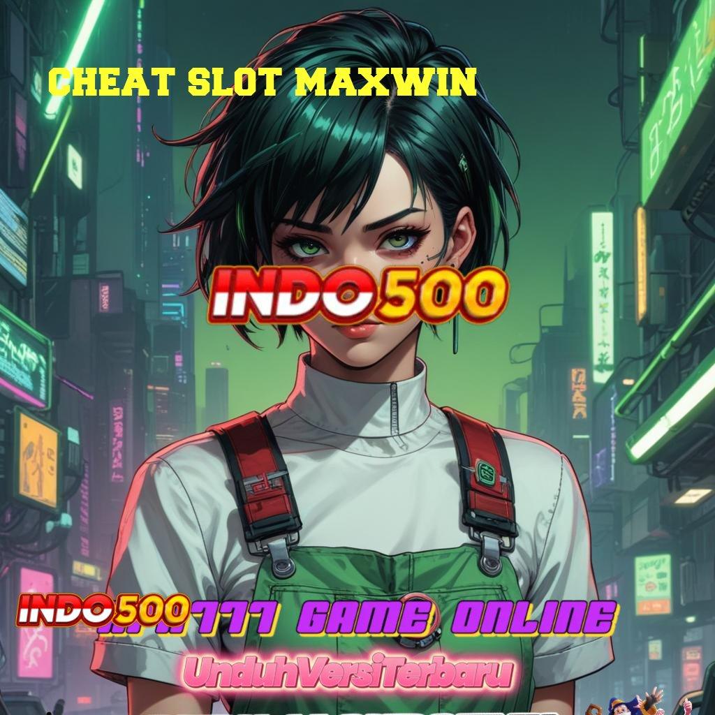 CHEAT SLOT MAXWIN 💯 Perantara Stabil untuk Antarmuka Digital Modern