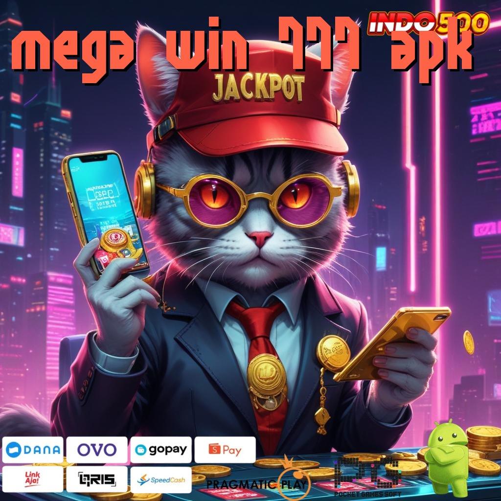 MEGA WIN 777 APK Proporsional Struktur Kerja untuk Basis Data Baru