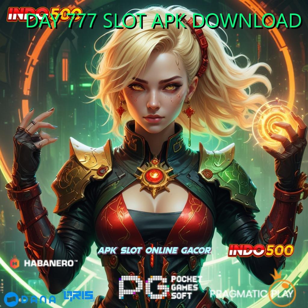 DAY 777 SLOT APK DOWNLOAD 🎮 Semangat Mega Spin Versi Bonus Besar