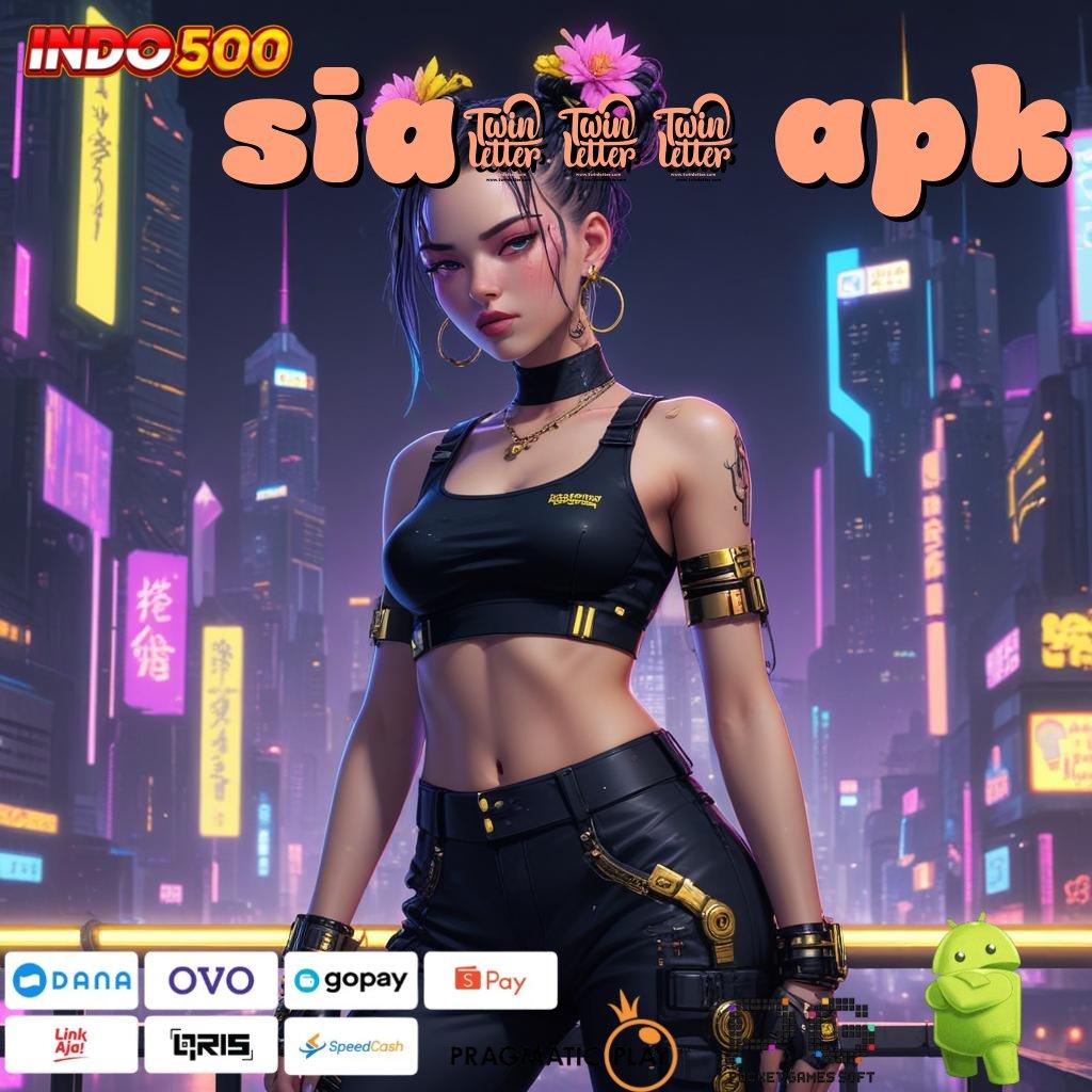 SIA777 APK taktik juara pasti cara gampang