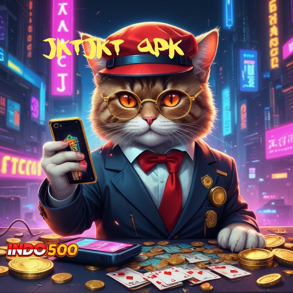 JKTJKT APK Depo Langsung Wd 15000 APK Slot Idr 777 Terbaru dan Menarik 2025