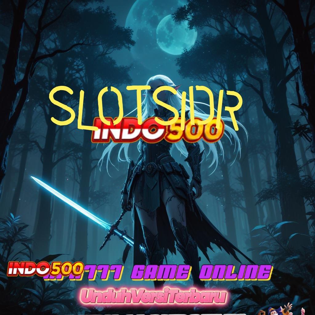 SLOTSIDR 🐉 Kilat Transaksi Slot Android Yang Menghasilkan Uang