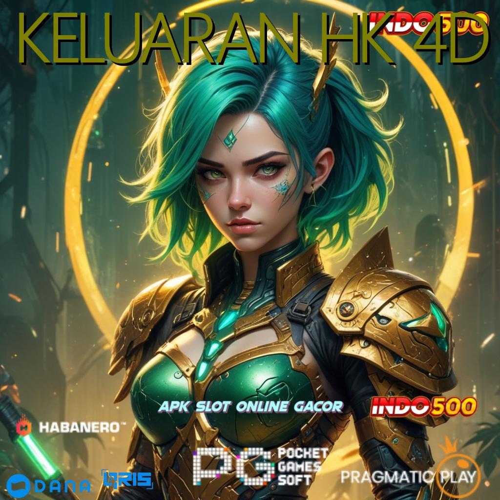 KELUARAN HK 4D 🔥 Bebas Investasi