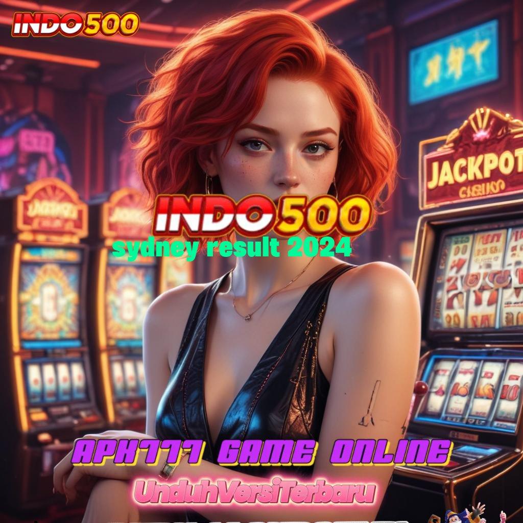 SYDNEY RESULT 2024 ≫ Pembaruan APK Event Bonus Gratis Prasarana