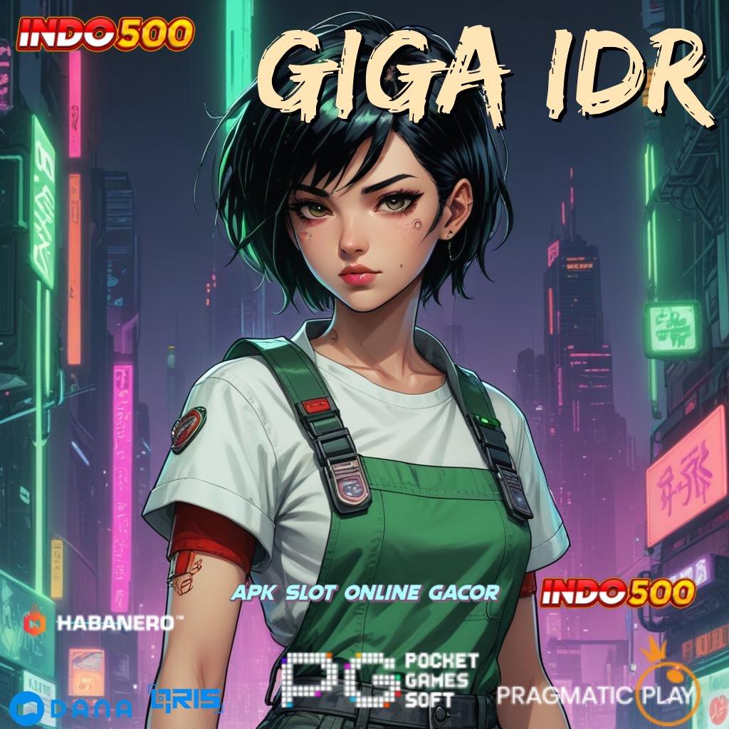 GIGA IDR 🚀 Kompartemen Baru Akun Baru Auto WD