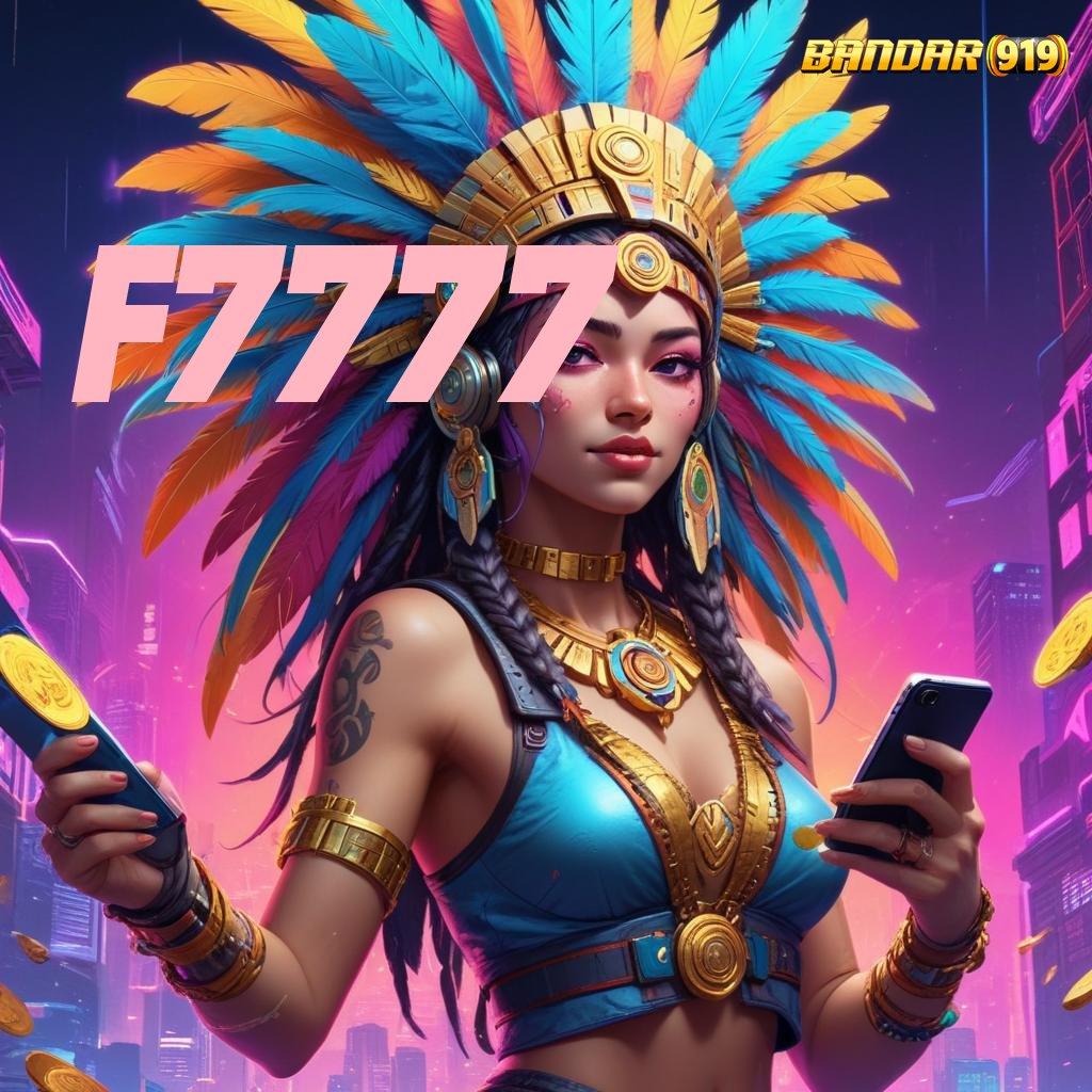 F7777 ➤ Plaza Game Komprehensif Ayo Download Aplikasi Uang Nyata