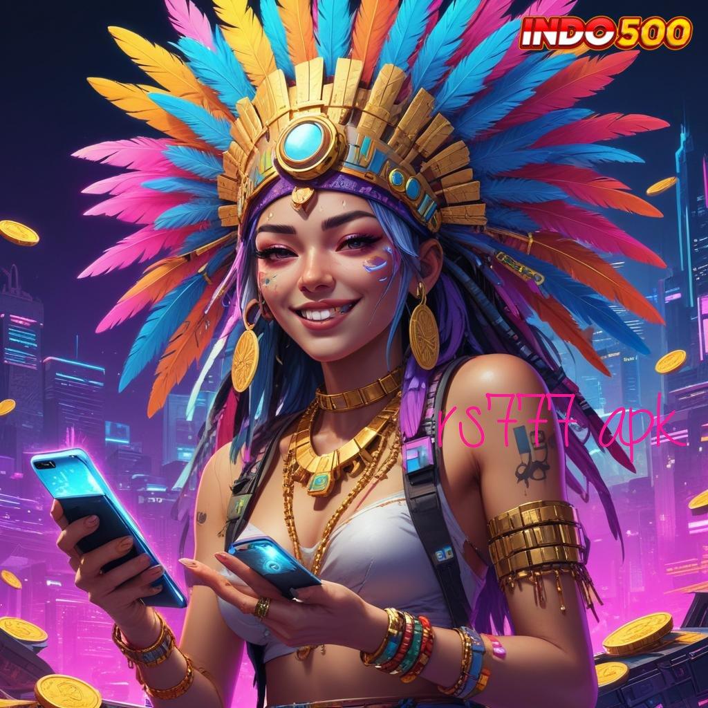 RS777 APK ➳ sambungan langsung jackpot gampang didapatkan cepat