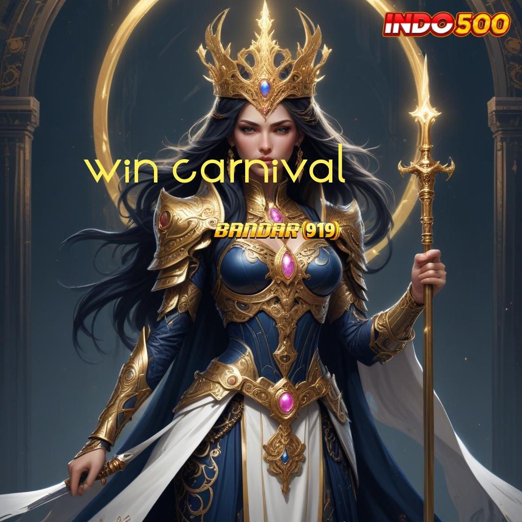 WIN CARNIVAL 💫 APK Bonus RTP Tinggi 2025 Interface