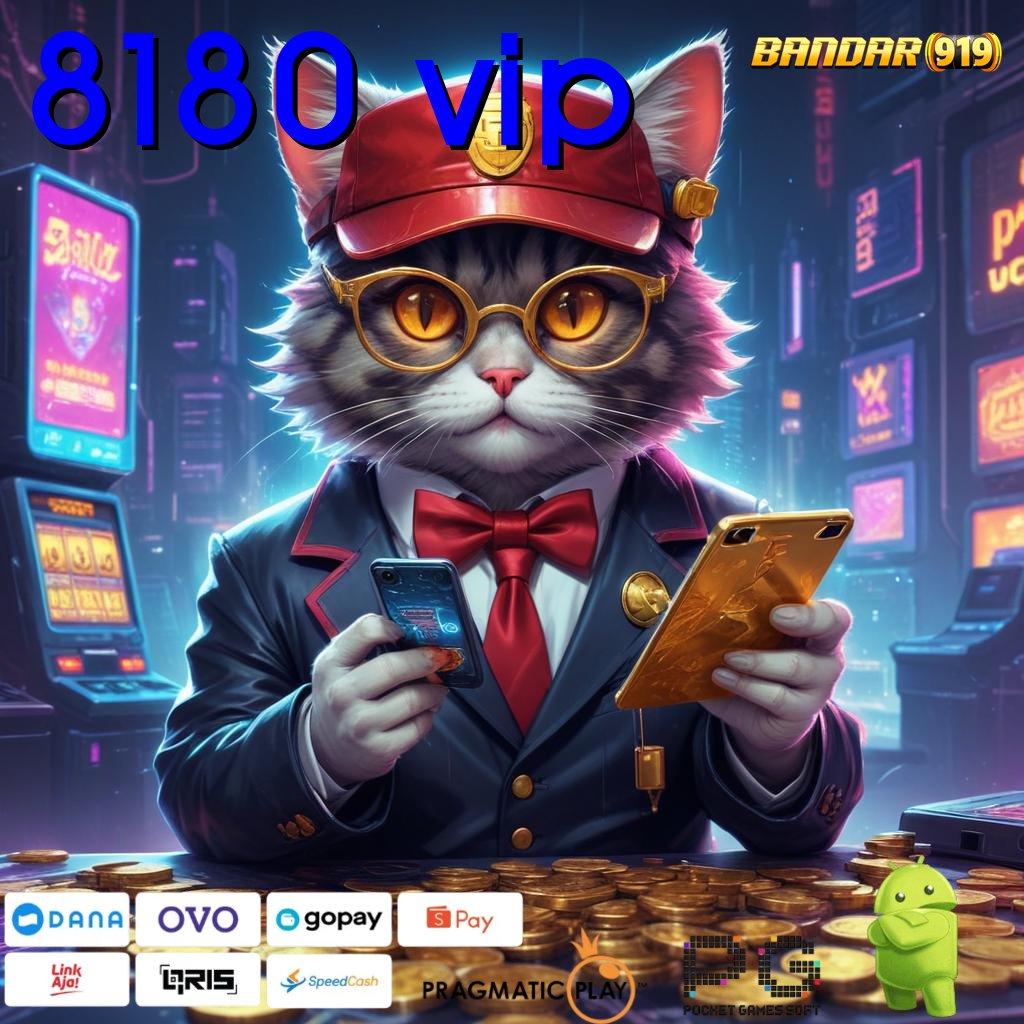 8180 VIP | Menerima Deposit E Wallet Game Slot Penghasil Uang Nyata Di Android