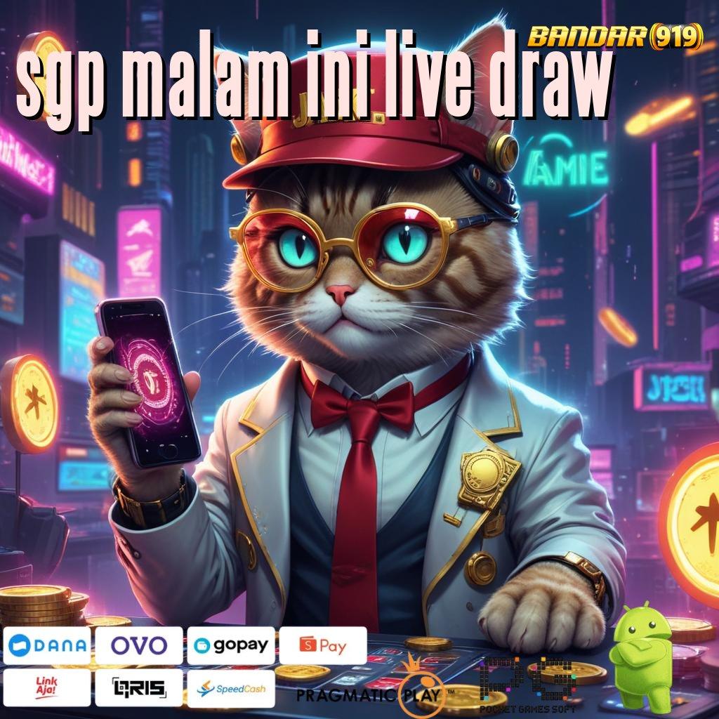 SGP MALAM INI LIVE DRAW | Sadarlah Bonus Scatter Sudah di Depan Mata