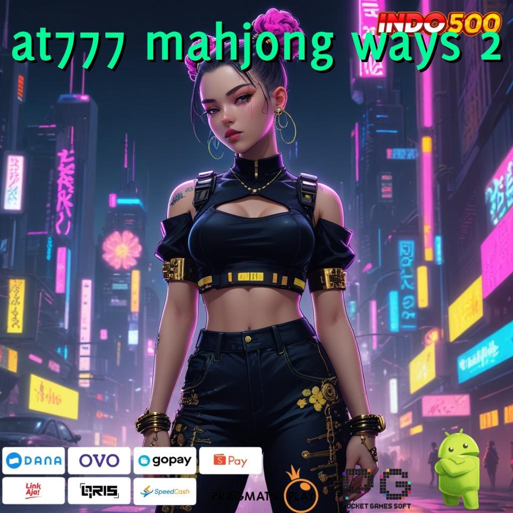 AT777 MAHJONG WAYS 2 Versi Terbaru Spin Jalur Kaya