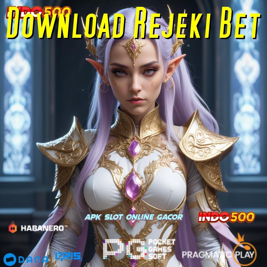 Download Rejeki Bet