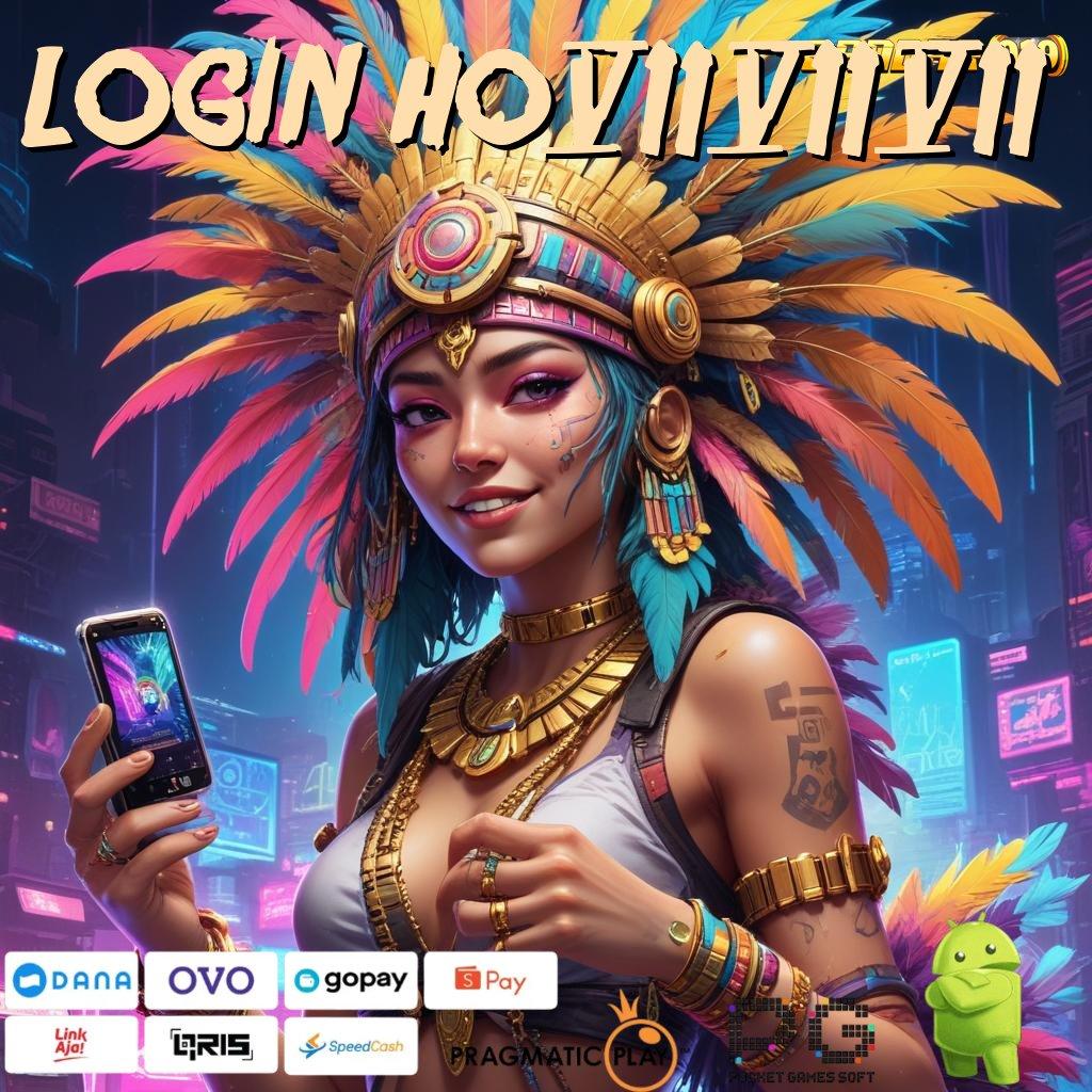 LOGIN HO777 | Segera Unduh Gratis APK Terkini Kekalahan Terjamin