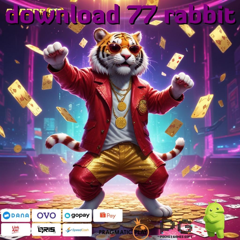 DOWNLOAD 77 RABBIT # spin beruntung bukan kaleng-kaleng amandemen penting