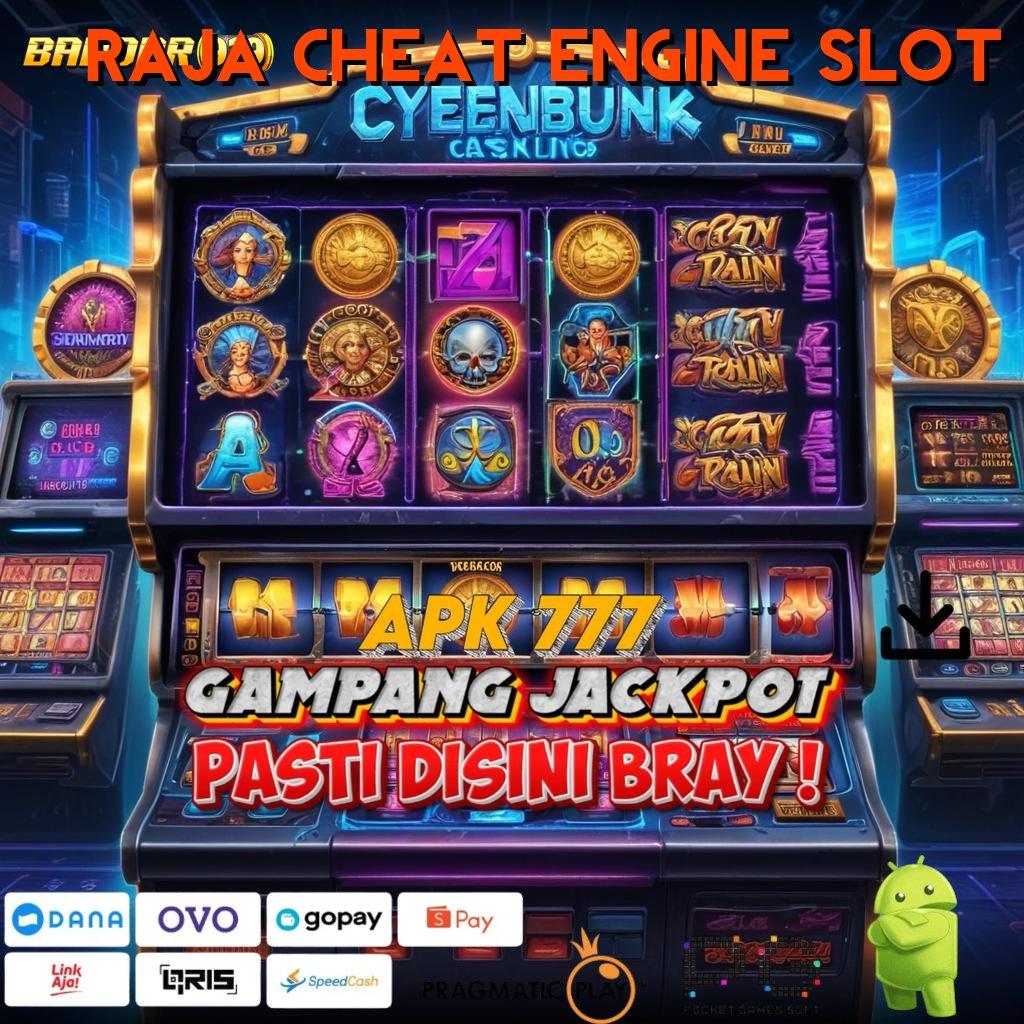 RAJA CHEAT ENGINE SLOT : Tingkat Hadiah Download Aplikasi Apk Android Aman