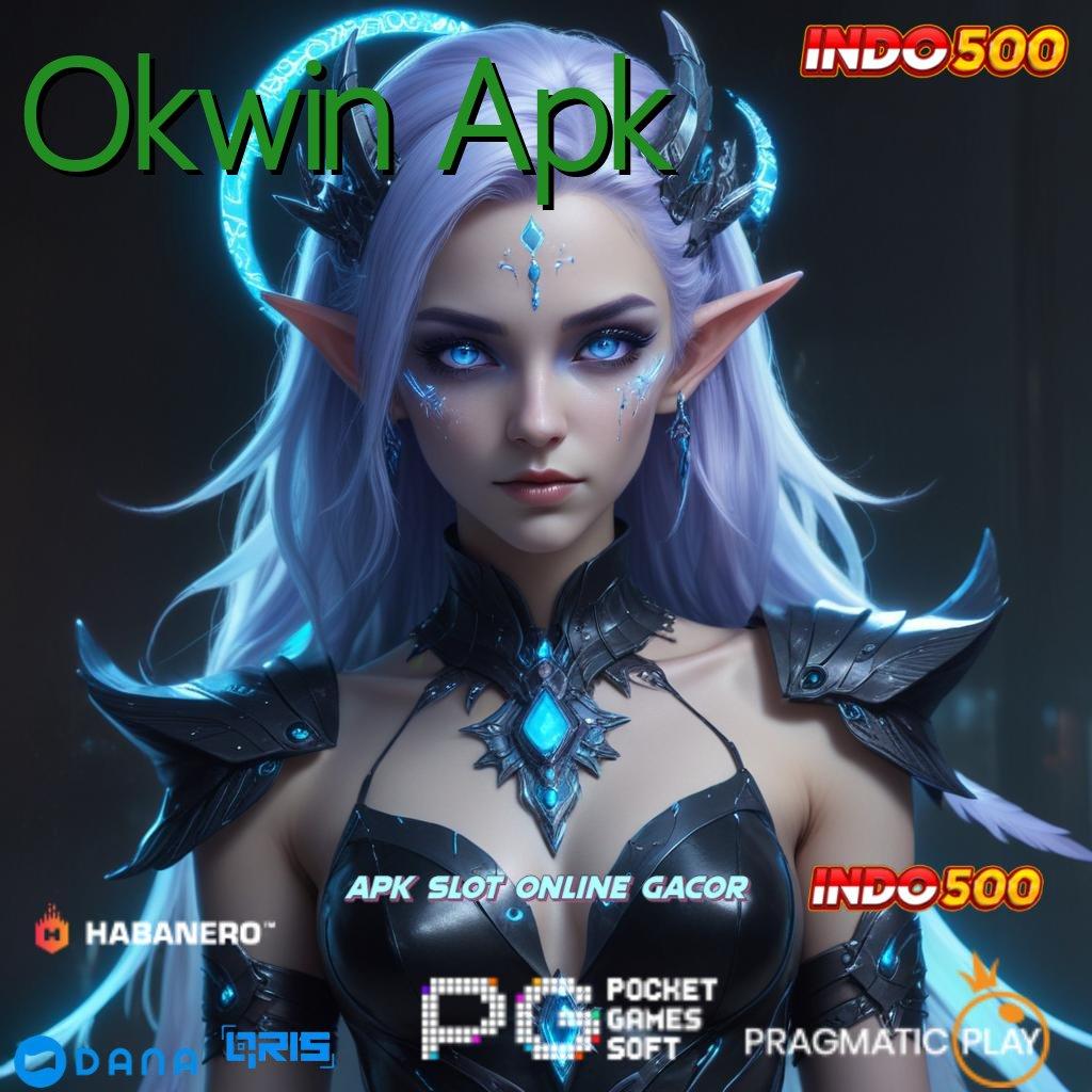 Okwin Apk