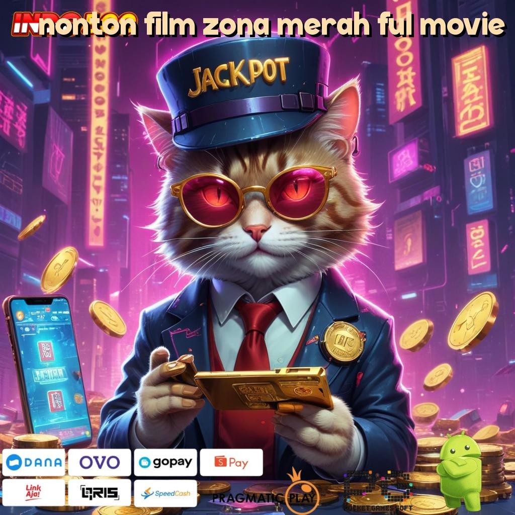 NONTON FILM ZONA MERAH FUL MOVIE duit nambah efisien teknologi baru