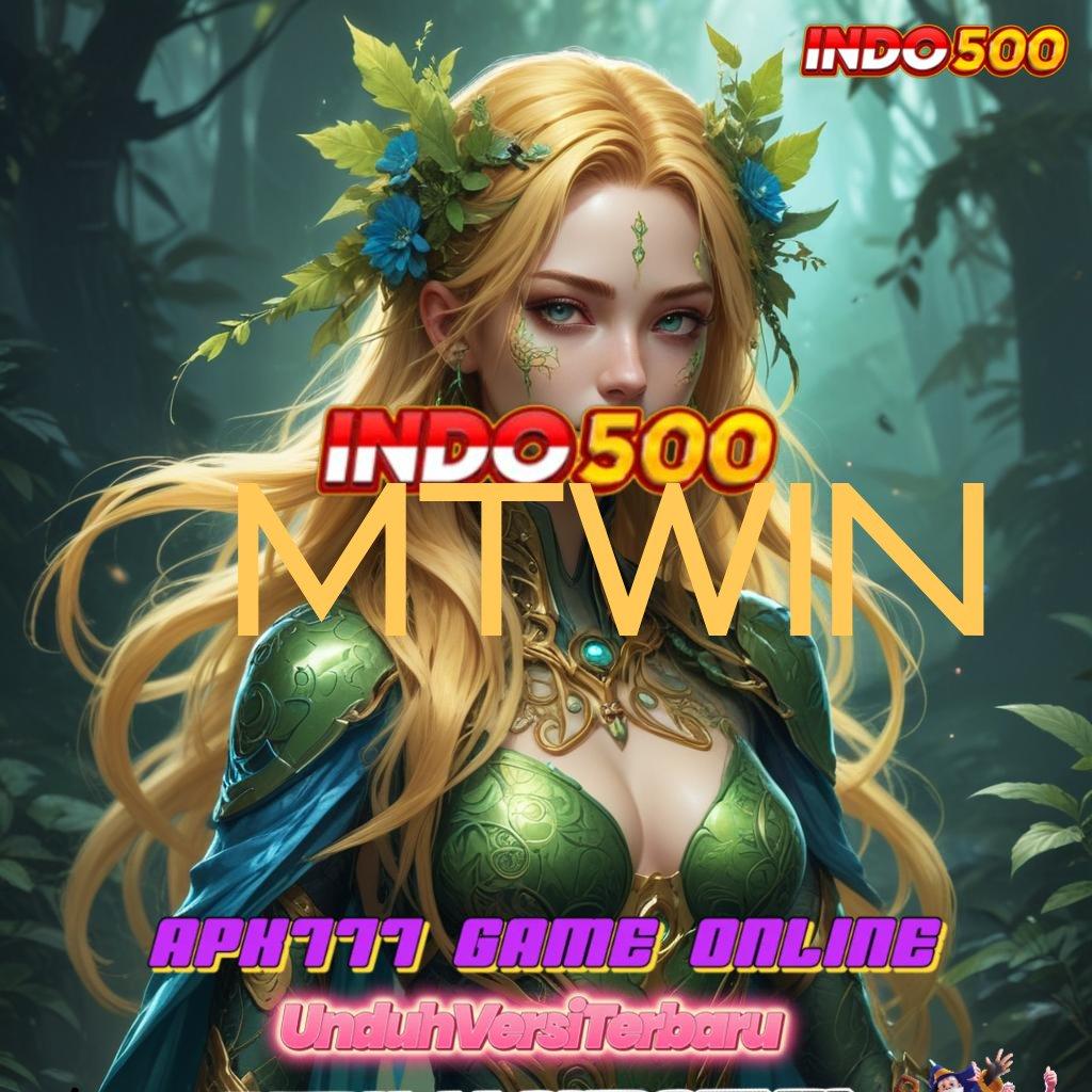 MTWIN ➰ Sukses Gacor Slot Idr 777 APK 2025 yang Tampil Beda