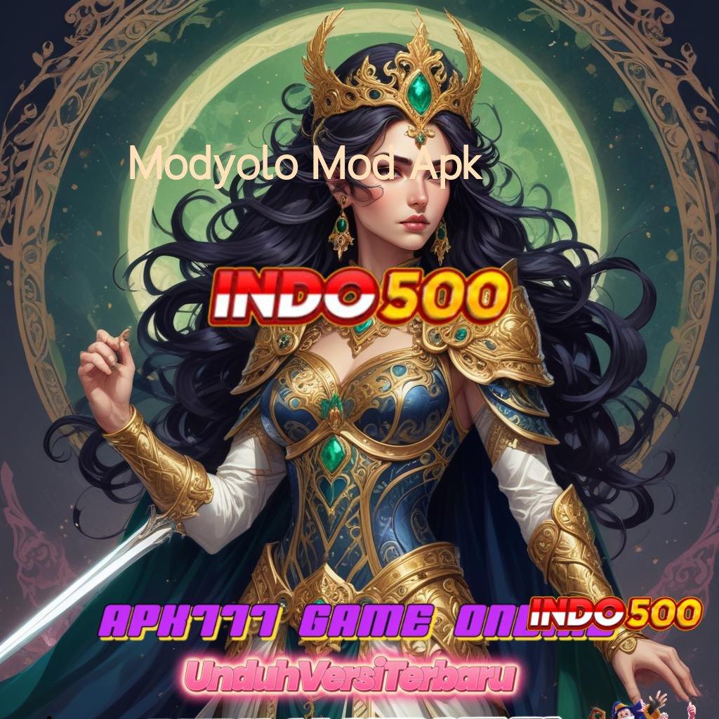 Modyolo Mod Apk