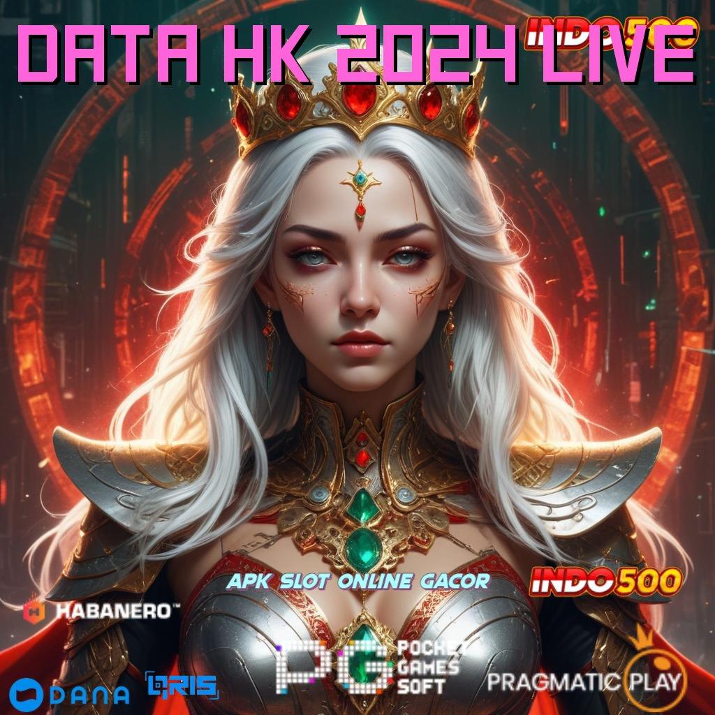 Data Hk 2024 Live